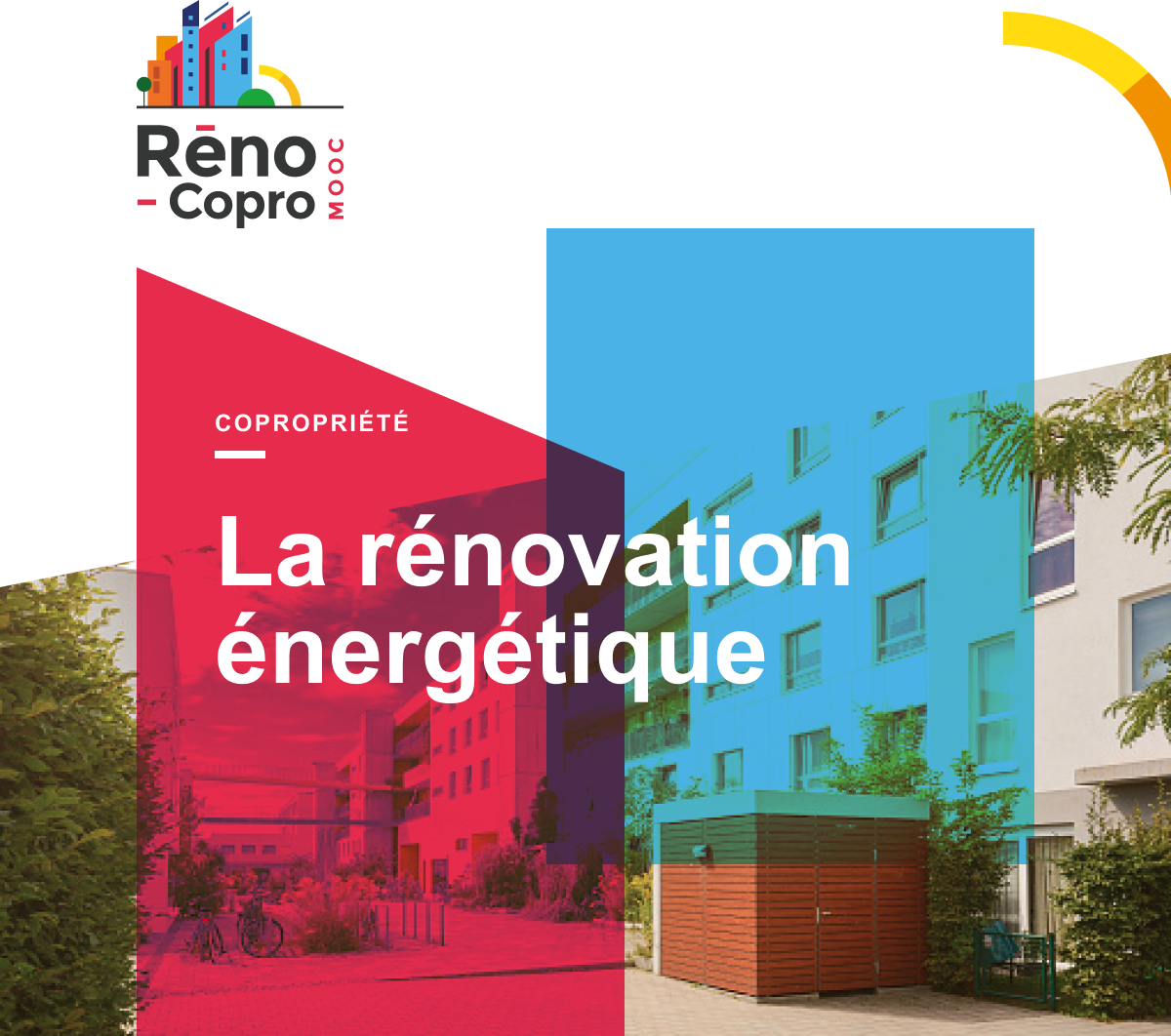 MOOC Réno-Copro : Formez-vous gratuitement en ligne à la rénovation de copropriété ! – En distanciel