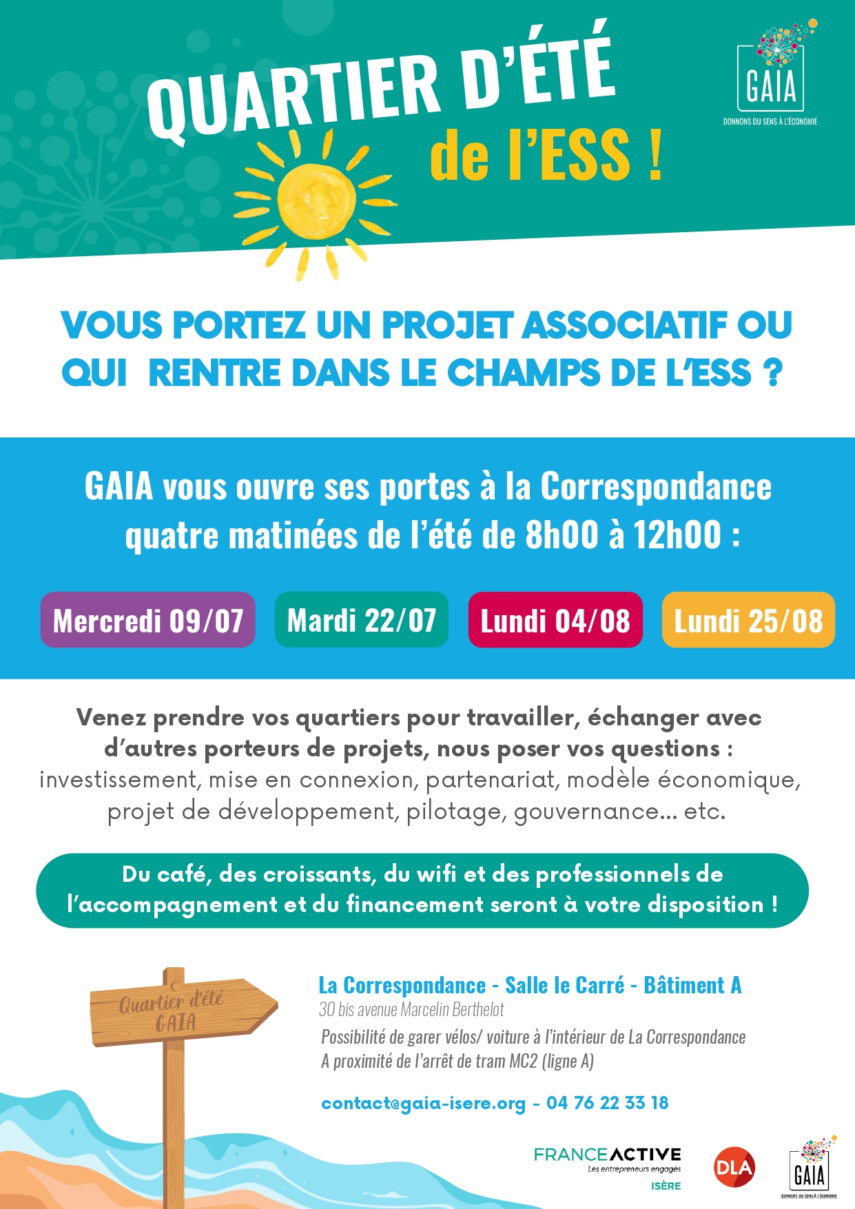 GAIA prend ses quartiers d’été à la Correspondance GAIA prend ses quartiers d’été à la Correspondance