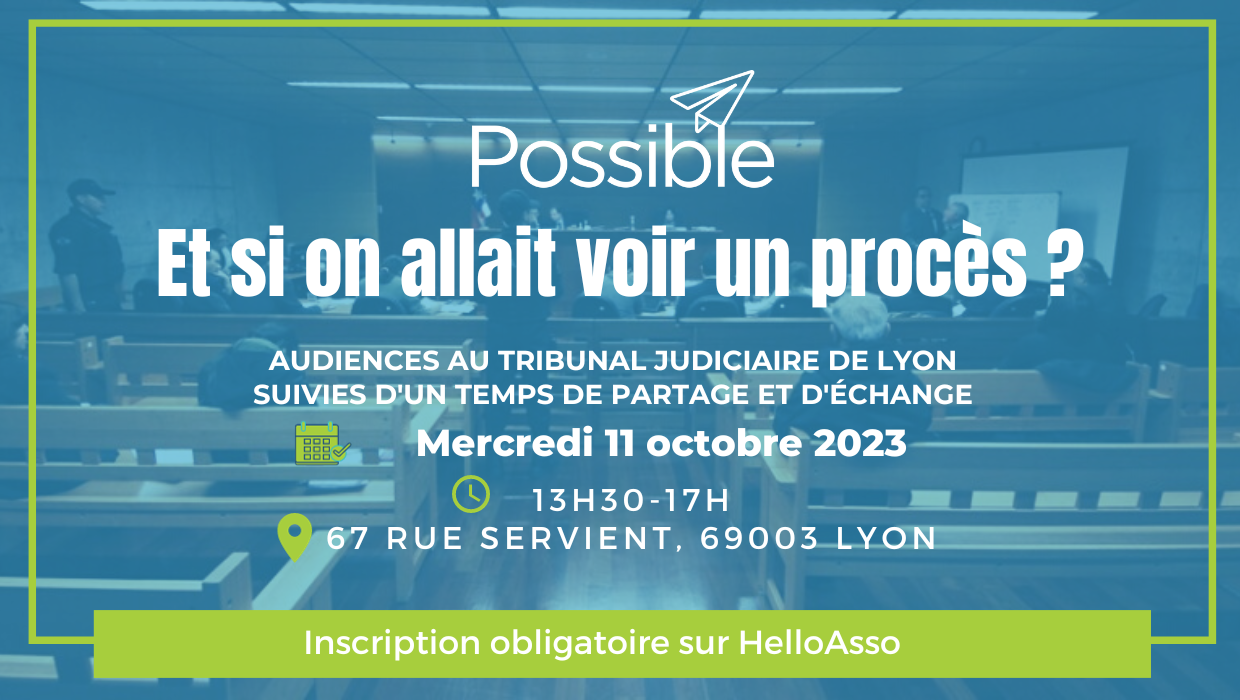 Et si on allait voir un procès ?
