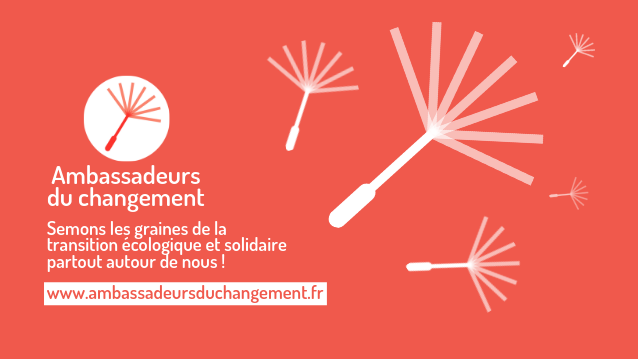 1000 Ambassadeurs du changement à Lyon et alentour pour relever ensemble les défis écologiques et solidaires