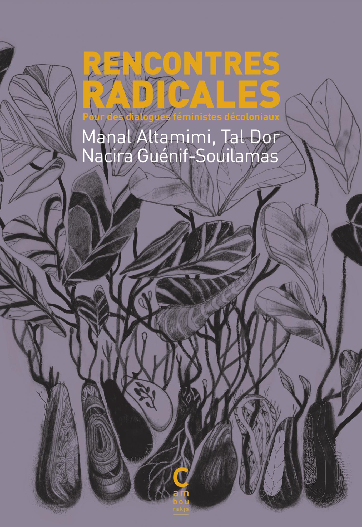 Rencontres Radicales : Dialogues critiques sur les oppressions systémiques et le racisme
