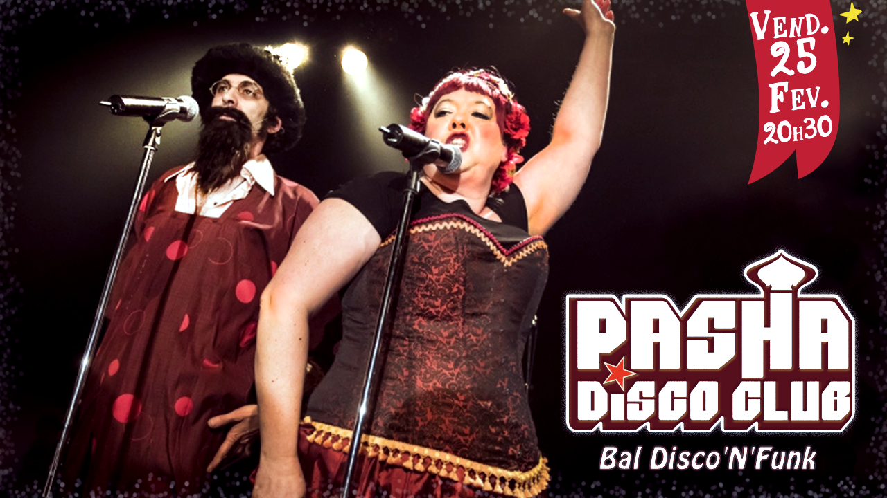 Les Barbarins Fourchus présentent Pasha Disco Club – La Salle Noire – Grenoble Les Barbarins Fourchus présentent Pasha Disco Club – La Salle Noire – Grenoble