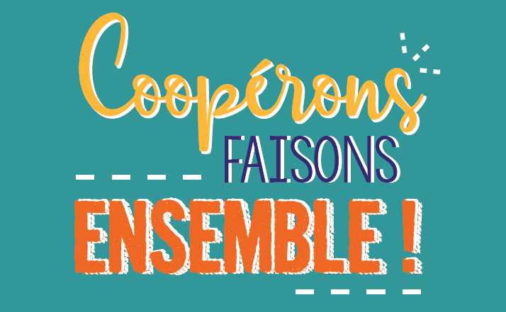 EDITION 2018 DU MOIS DE L&rsquo;ECONOMIE SOCIALE EN SAVOIE et HAUTE-SAVOIE : Coopérons, faisons ensemble !