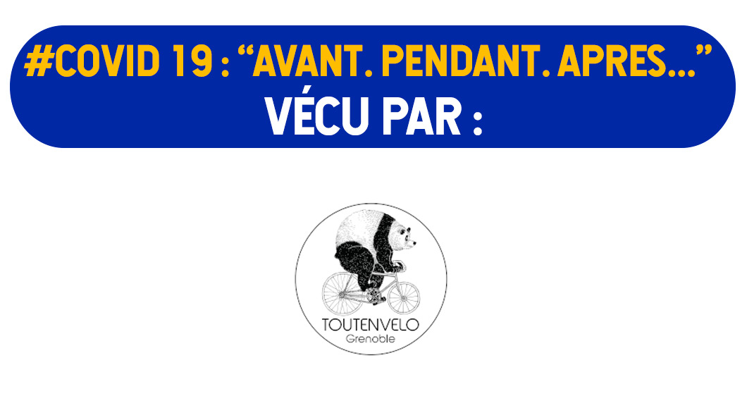 Confinement/Déconfinement : « Toutenvelo »