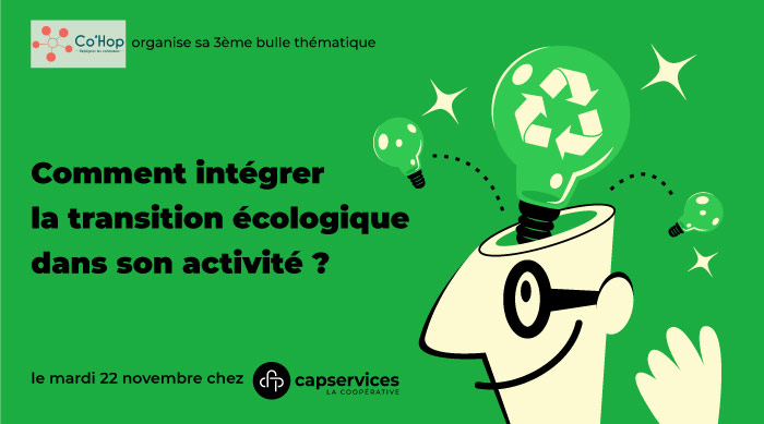 Bulle Co’Hop : Comment intégrer la transition écologique dans son activité