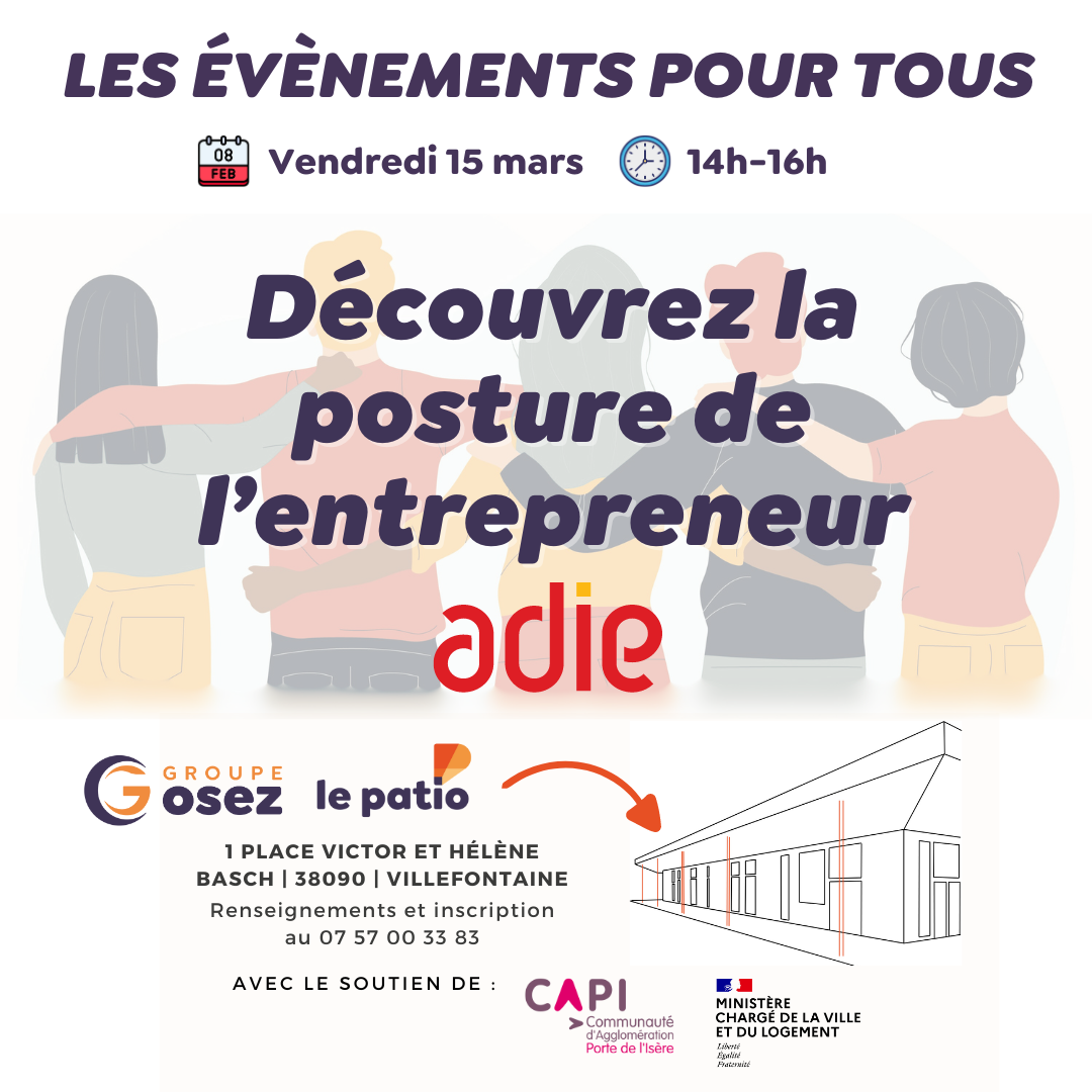 Découvrez la posture de l&rsquo;entrepreneur avec l&rsquo;ADIE