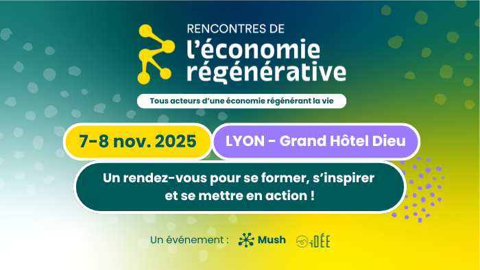 Les Rencontres de l&rsquo;Économie Régénérative