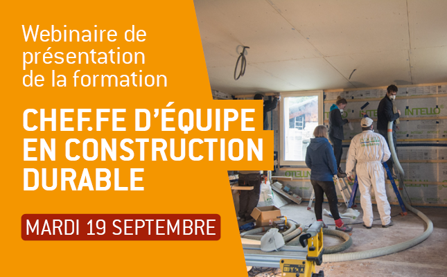 Webinaire pour découvrir la formation de chef.fe d’équipe en construction durable