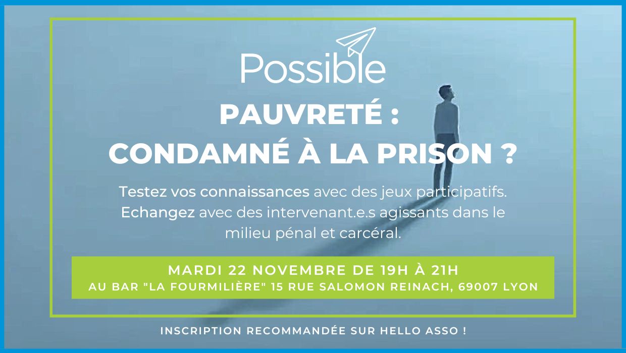 Apéro-Justice – Pauvreté : Condamné à la prison ? – Lyon (69)