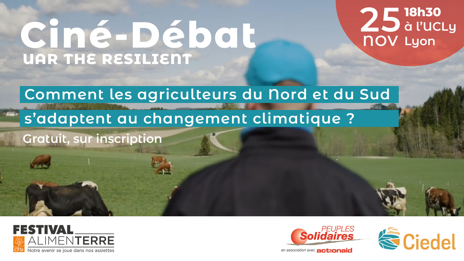 Ciné débat – Comment les agriculteurs du Nord et du Sud s’adaptent au changement climatique ? – Lyon (69)