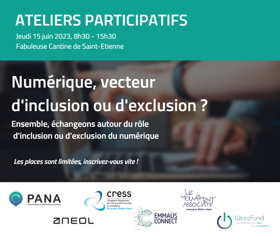 Journée d&rsquo;ateliers participatifs « Numérique, vecteur d&rsquo;inclusion ou d&rsquo;exclusion? »