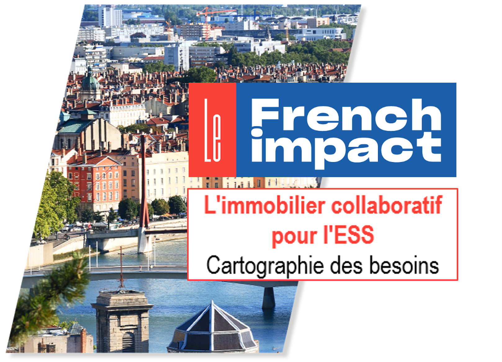 Enquête : Etat des lieux des besoins immobiliers de l&rsquo;ESS dans le Métropole de Lyon