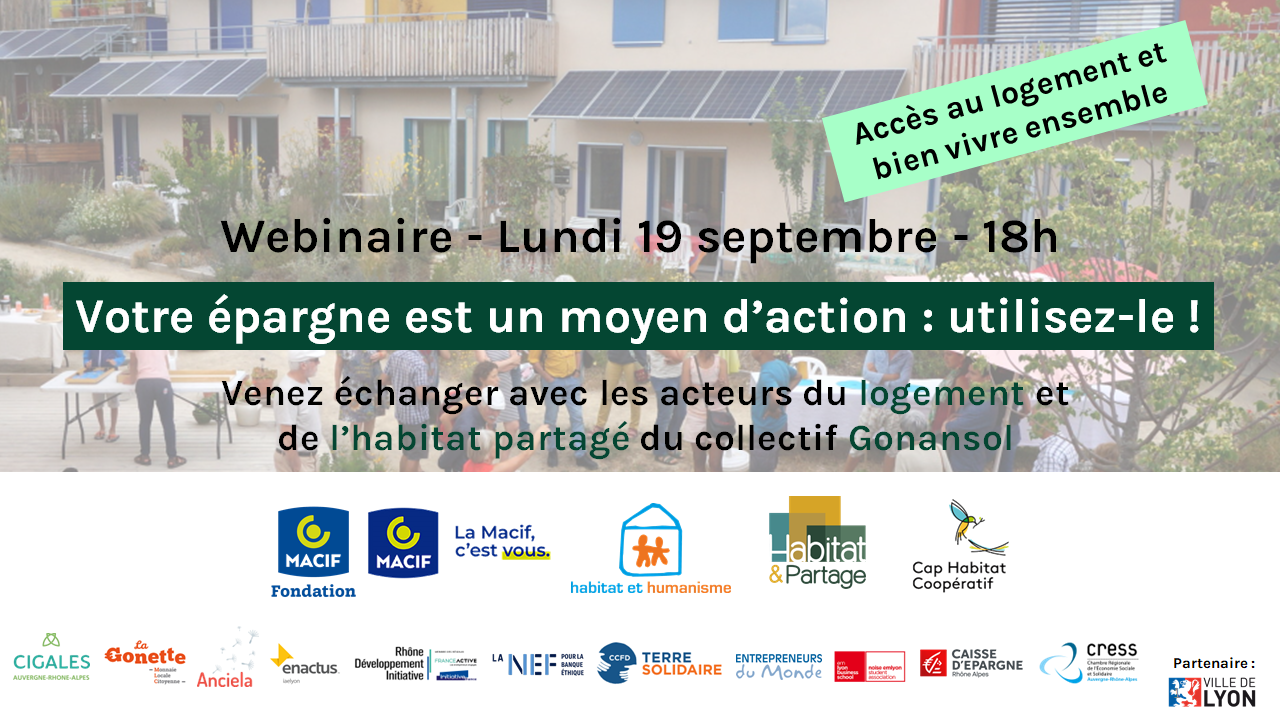 Votre épargne est un moyen d&rsquo;action : utilisez-le ! Spécial accès au logement et bien vivre ensemble