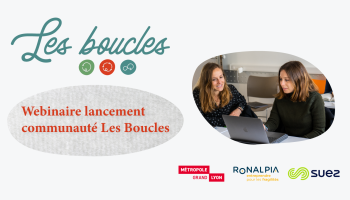 Webinaire – Découvrez la communauté Les Boucles ! Webinaire – Découvrez la communauté Les Boucles !