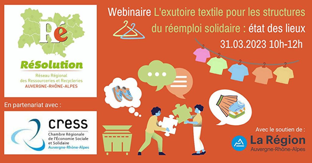 Webinaire – L’exutoire textile pour les structures du réemploi solidaire : état des lieux