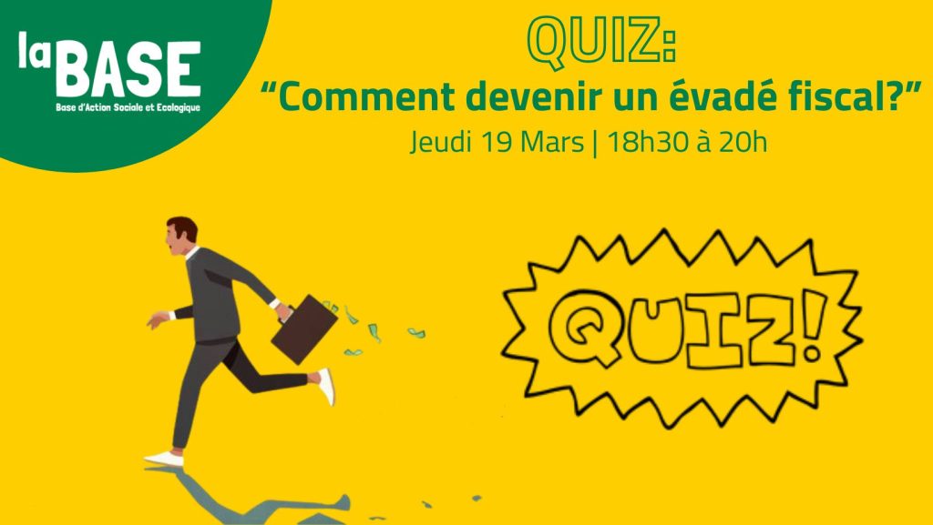 ❓💸 Quiz : « Comment devenir un évadé fiscal? » 💸❓