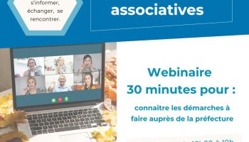 Webinaire – “Les démarches à faire auprès de la préfecture au cours de la vie de mon association”.