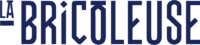 La Bricoleuse