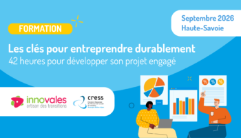 Les clés pour entreprendre durablement – Session Haute-Savoie (74)