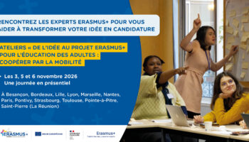 Atelier « De l’idée au projet Erasmus+ pour l’éducation des adultes : coopérer par la mobilité »