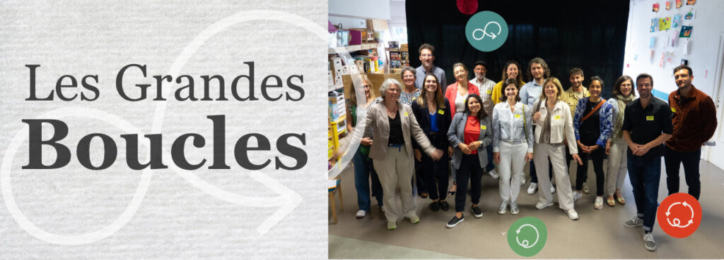 Les Grandes Boucles : Coopérons pour un territoire circulaire et solidaire