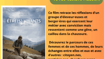 Projection Débat : « Etre(s) Vivants, interroger nos liens »
